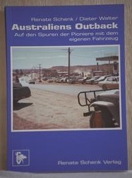 Australiens Outback Auf den Spuren der Pioniere (dt.) 208 S.