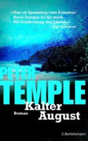 Kalter August: Peter Temple (dt.) 443 S.