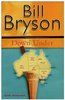 Down Under: Bill Bryson (engl.) 398 S.