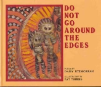 Do Not Go Around Edges: Daisy Utemorrah (engl.) 32 S.