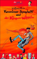 Kommissar Spaghetti und der Känguruh-Wahnsinn: Wolfgang Pauls (dt.) 128 S.