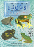 A field guide to Frogs of Australia: Martyn Robinson (engl.) 112 S.