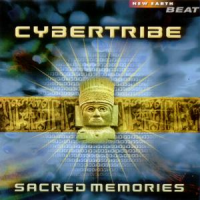 Sacred Memories of the Future: Cybertribe CD