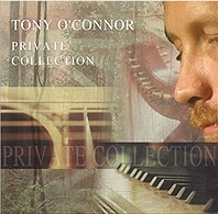 Private Collection: Tony O'Connor CD