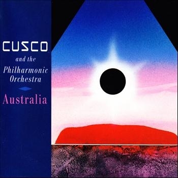 Australia: Cusco and the Philharmonic Orchestra CD