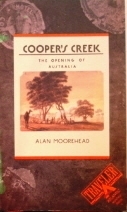 Cooper's Creek The Opening of Australia: Alan Moorehead (engl.) 222 S.