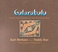 Gularabulu Audio CD Hörbuch (dt.) 1 CD