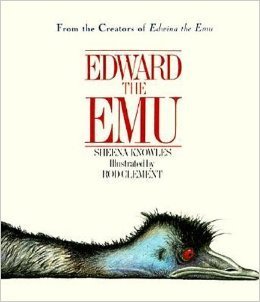 Edward the Emu: S. Knowles/R. Clement (engl.) 32. S.
