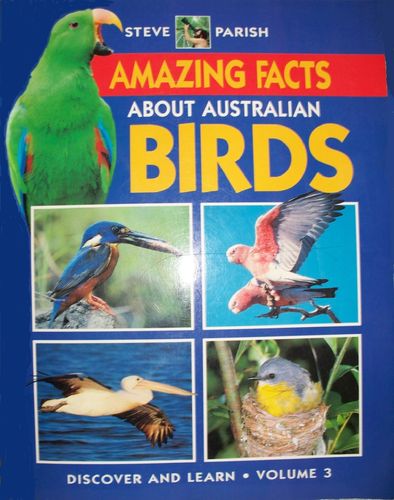 Amazing Fact about Australian Birds Slater/Parish (engl.) 80 S.