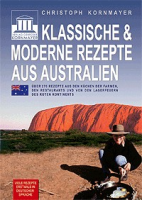 Klassische & Moderne Rezepte aus Australien (dt.) 350 S.