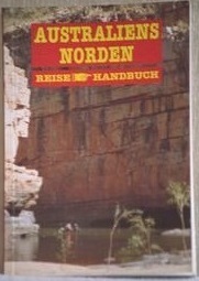 Australiens Norden Reisehandbuch (dt.) 188 S.