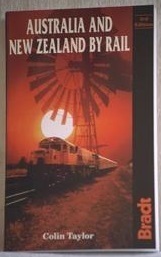 Australia and New Zealand by Rail: Colin Taylor (engl.) 214 S.