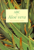 ABC der Aloe vera: Heilanwendung: Elke Kunze (dt.),126 S.
