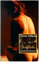 Goldfieber: Louisa Francis (dt.) 251 S.