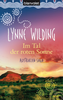 Im Tal der roten Sonne: Lynne Wilding (dt.) 400 S.