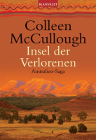 Insel der Verlorenen: Colleen McCullough (dt.) 672 S.