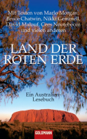 Land der roten Erde Ein Australien-Lesebuch: Franz Loquai (Hrsg.) (dt.) 608 S.