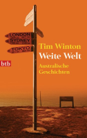Weite Welt Australische Geschichten: Tim Winton (dt.) 352 S.