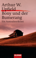 Bony und der Bumerang: Arthur Upfield (dt.) 224 S.