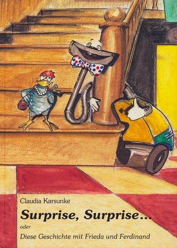 Surprise, Surprise... : Claudia Karsunke (dt.) 268 S.