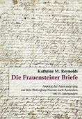 Die Frauensteiner Briefe: Kathrine Reynolds (dt.) 301 S.