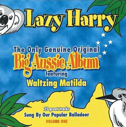 BIG Aussie Album: Lazy Harry (Vol. 1) CD