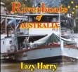 Riverboats of Australia: Lazy Harry CD