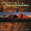 Australia Beyond the Dreamtime: David Antony Clark CD