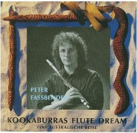 Kookaburras Flute Dream: Peter Fassbender CD