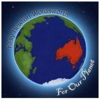 For Our Planet: Kelly Newton-Wordsworth CD