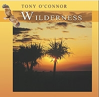 Wilderness: Tony O'Connor CD