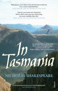 In Tasmania: Nicholas Shakespeare (engl.) 374 S.