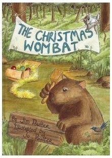 The Christmas Wombat: Jim Poulter (engl.) 48 S.