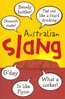 Australian Slang A Penguin Book 260 S.