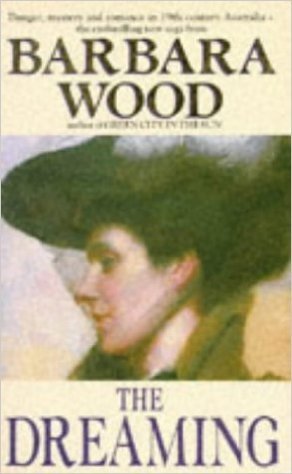 The Dreaming: Barbara Wood (engl.) 495 S.