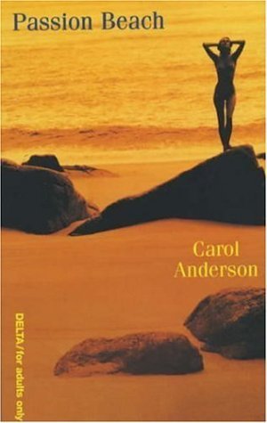 Passion Beach: Carol Anderson (engl.) 215 S.