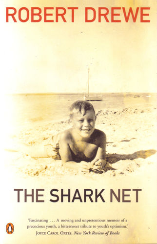 The Shark Net: Robert Drewe (engl.) 360 S.