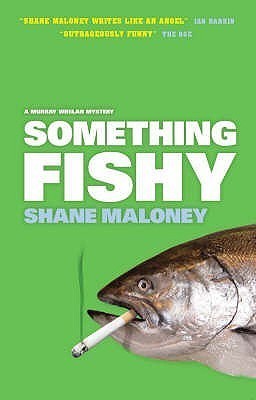 Something Fishy: Shane Maloney (engl.) 242 S.