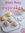 Cupcakes & Fairycakes: The Australian Women's Weekly cookbooks (engl.) 120 S.