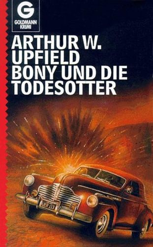 Bony und die Todesotter: Arthur Upfield (dt.) 218 S.