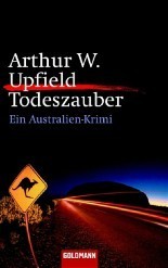Todeszauber: Arthur Upfield (dt.) 255 S.