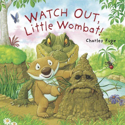 Watch Out, Little Wombat!: Charles Fuge (engl.) 24 S.