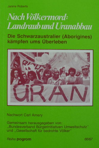 Landraub und Uranabbau: J. Roberts (dt.) 192 S.