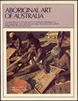 Aboriginal Art of Australia: Baglin & Mullins (engl.) 34 S.
