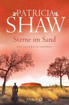 Sterne im Sand: Patricia Shaw (dt.) 720 S.