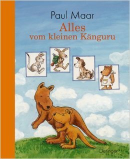Alles vom kleinen Känguru: Paul Maar (dt.) 160 S.