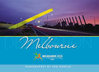 Destination Melbourne: Ken Duncan (engl.) 48 S.