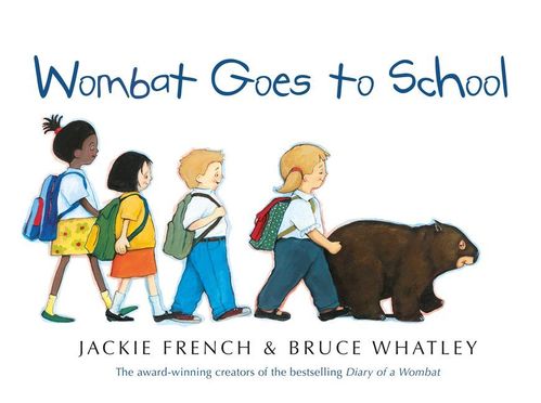 Wombat goes to School: J. French & B. Whatley (engl.) 24 S.