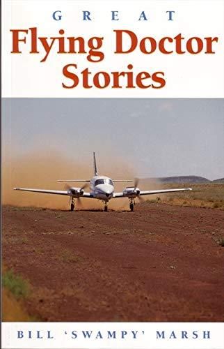 Great Flying Doctor Stories: Bill Marsh (engl.)  S.