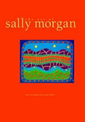 The Art of Sally Morgan: Sally Morgan (engl.) 170 S.